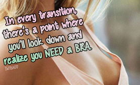 You Need A Bra