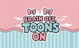 Brain Off Toons On