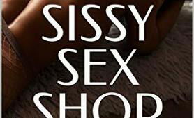 Sissy Sex Shop