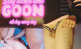 Stay Locked And Goon