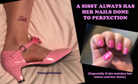 A Sissy Knows Her Nails Are Important