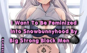 Feminized Into Snowbunnyhood