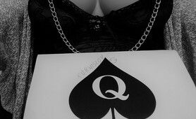 I Am The Queen Of Spades