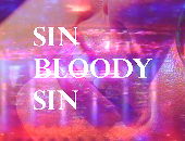 SinBloodySin