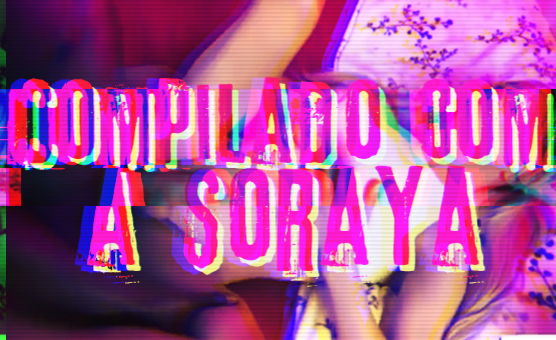 Compilado Com A Soraya