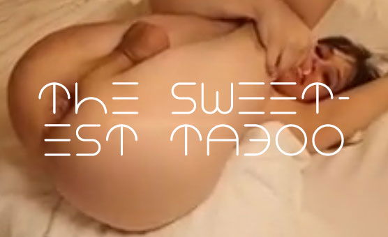 The Sweetest Taboo