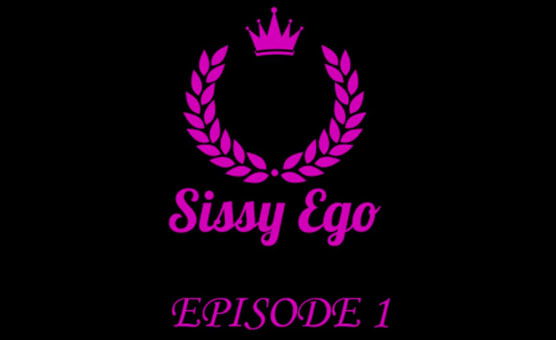 Sissy Ego