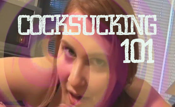 Cocksucking 101