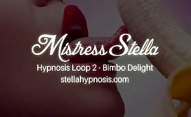 Bimbo Delight - Mistress Stella