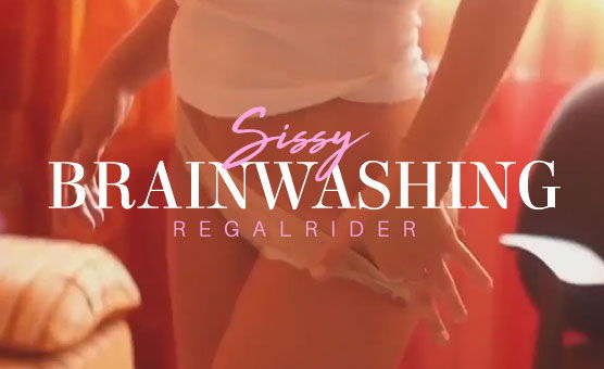 Sissy Brainwashing