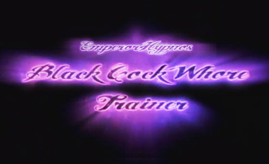 Black Cock Whore Trainer