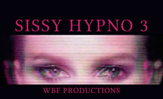 Sissy Hypno 3