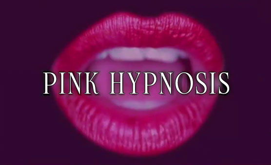 Pink Hypnosis