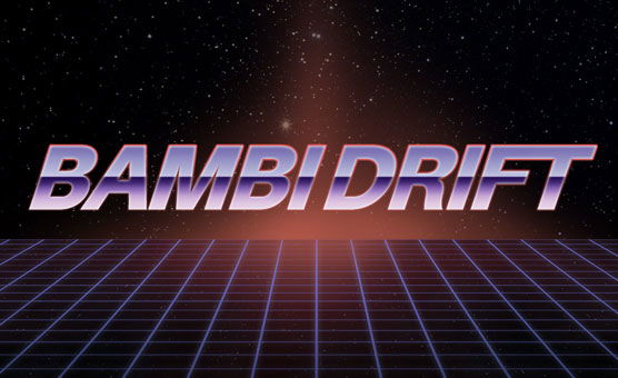Bambi Drift
