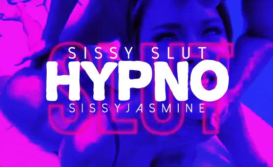 Sissy Slut Hypno