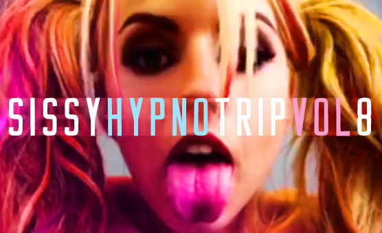 SissyhypnotripVol 8