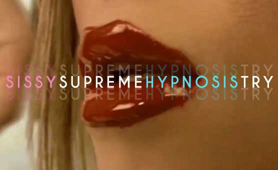 SissySupremeHypnosisTry - Mreps