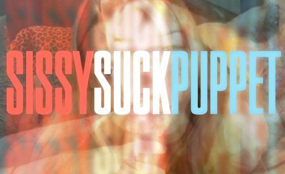 Sissy Suck Puppet