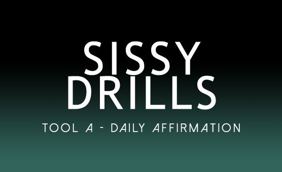 Sissy Drills - Tool A