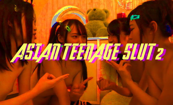 Asian Teenage Slut 2