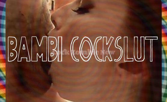 Bambi CockSlut 