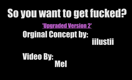 So You Want To Be Fucked - 1080p V2