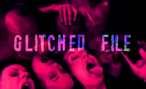 Glitched File