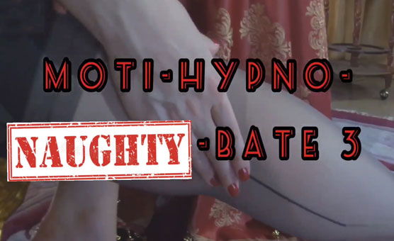 Moti Hypno Naughty Bate 3