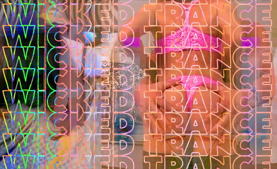 Wicked Trance