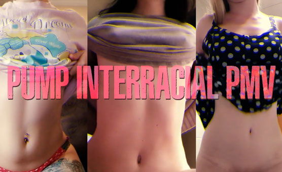 Pump Interracial PMV