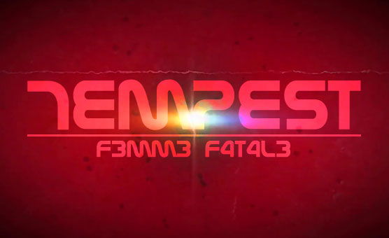 F3mm3 F4t4l3 - 7Empest