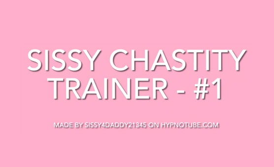 Sissy Chastity Trainer - 1