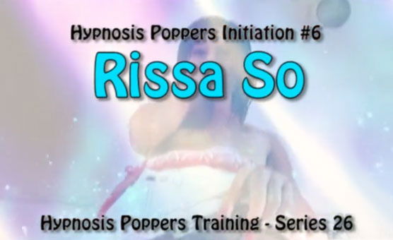 HPT Series - 26 - Initiation 6 - Rissa So