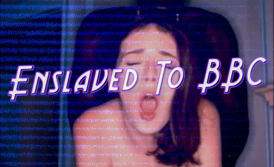 Enslaved To BBC