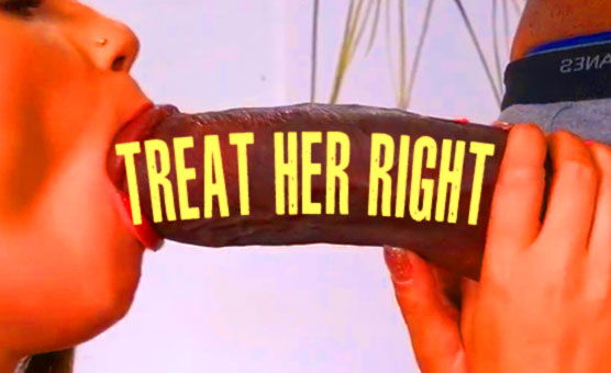 Treat Her Right - BBC PMV Censored