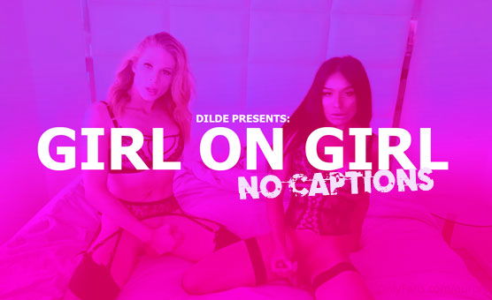 Girl On Girl PMV - No Captions