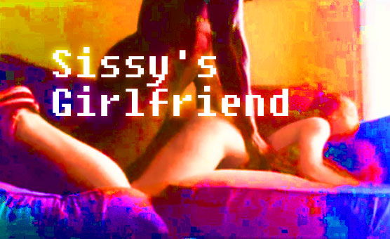 Sissy's Girlfriend - Looped