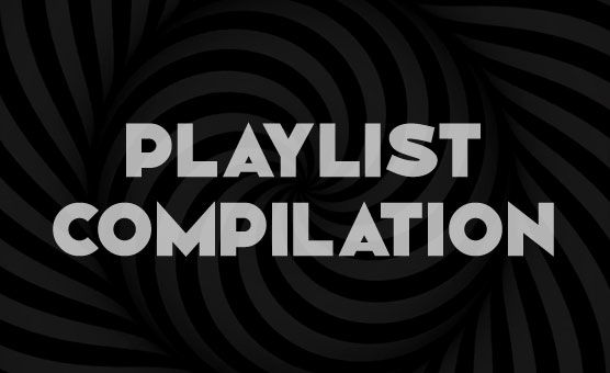 Playlist Compilation