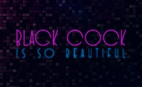 Black Cock Is So Beautiful - A Dirty Talk PMV
