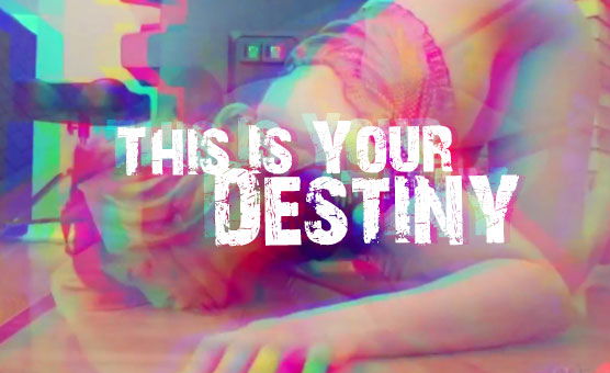 This Is Your Destiny - Female Voice