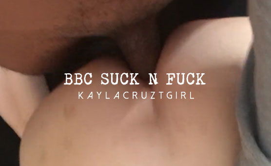 BBC Suck N Fuck