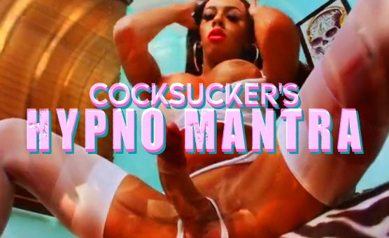 Cocksucker's Hypno Mantra