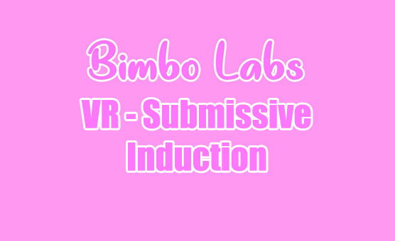 VR - Submissive Induction - Hypno