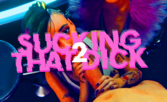 Sucking That Dick 2