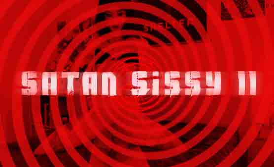Satan Sissy II