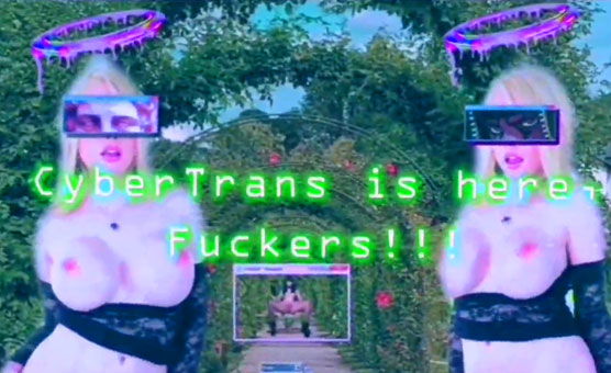 CyberTrans Is Here Fuckers - By Zatana