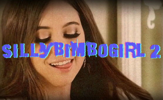 Sillybimbogirl 2