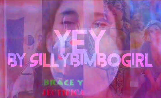 Yey By Sillybimbogirl