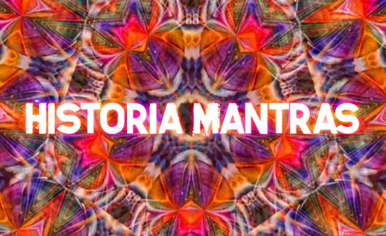 Historia Mantras
