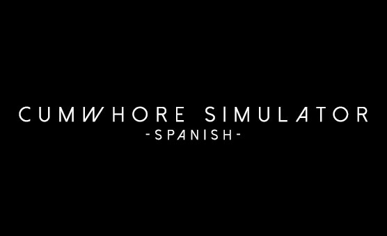 Cumwhore Simulator - CEI